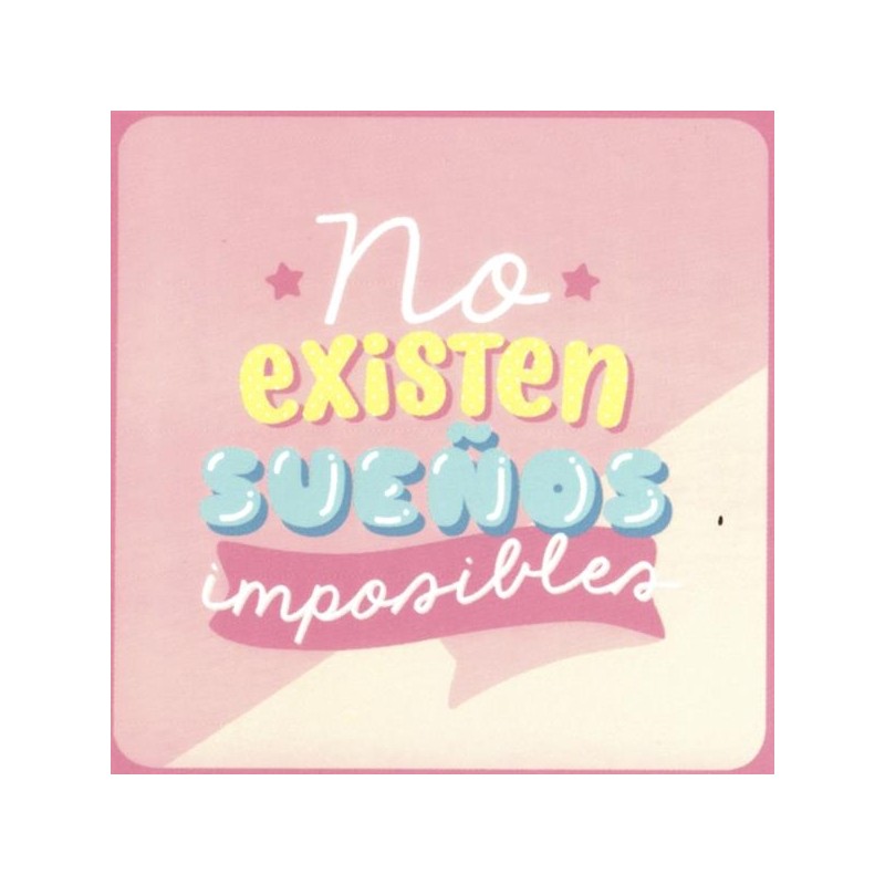 No existen sueños imposibles