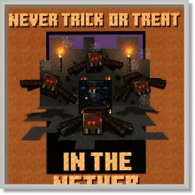 Minecraft - Never trick or theat